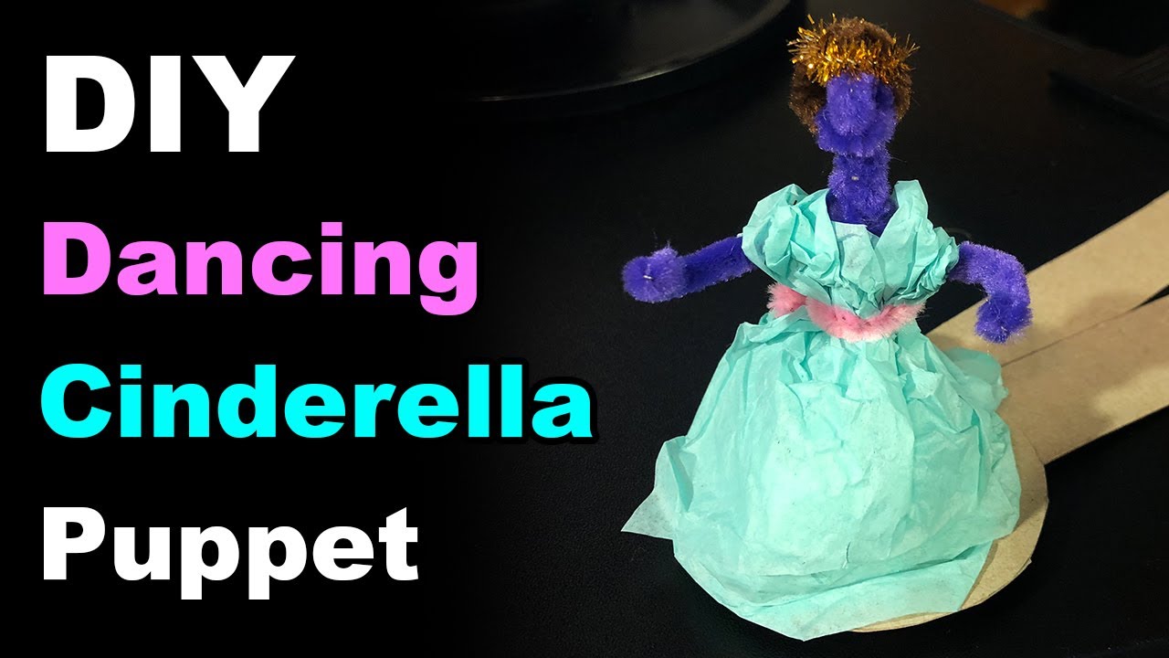 DIY Dancing Cinderella Puppet - YouTube