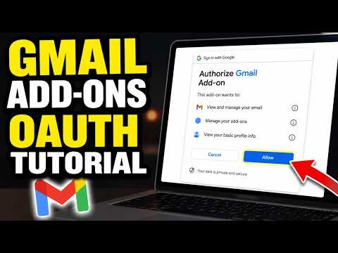 How to authorize Gmail add-ons using OAuth and scopes - Easy Tutorial