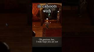 in cahoots with — Divinity: Original Sin 2 dialogue scene