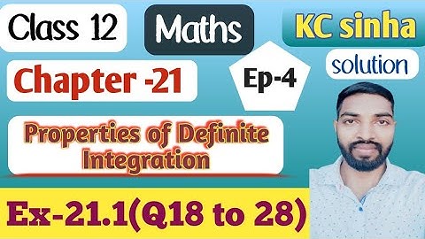 Ep-4|Class-12|Kc Sinha Solution|Ex-21.1(Q18 to 28)|