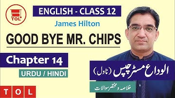 Chapter 14 - Good-bye Mr. Chips by James Hilton | Detailed Summary, Analysis & Short Questions
