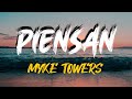 Myke Towers - Piensan Lyrics / Letra