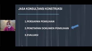 Tata Cara Pemilihan Jasa Konsultan Konstruksi