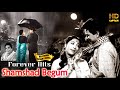 Shamshad begum         bollywood old evergreen songs