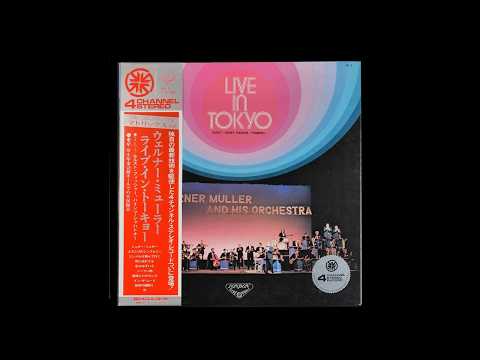 WERNER MÜLLER - LIVE IN TOKYO ウェルナー・ミューラー/ライブ・イン