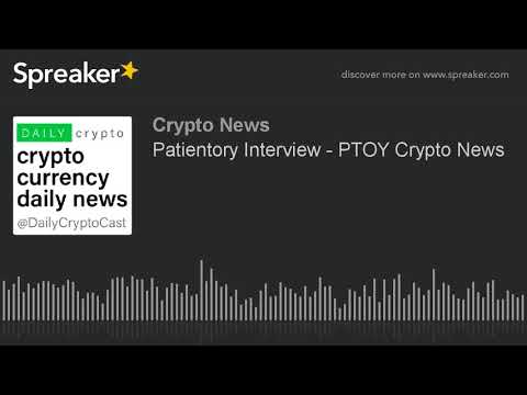 Patientory Interview - PTOY Crypto News