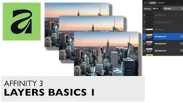 AFFINITY 3 LAYERS BASICS Move Transform Duplicate Blends etc | How To Use | Canva