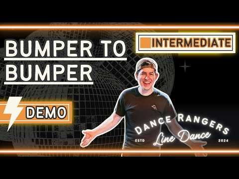 Bumper To Bumper | Intermediate Line Dance Demo