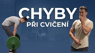 5 CHYB, KTERÉ VÍDÁM VE FITKU