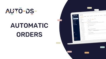Full Overview Of The AutoDS Automatic Orders Service | Automatically Fulfill Orders