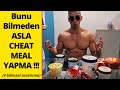 CHEAT MEAL YAPMAN ŞART! | 12.000 Kalorilik Öğünüm | (4 Bilimsel Araştırma)