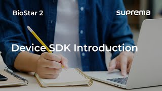 [BioStar 2] Webinar: Device SDK Introduction l Suprema