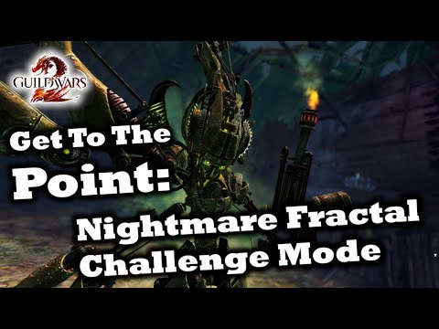 Get To The Point: A Nightmare Fractal Challenge Mode Guide for Guild Wars 2