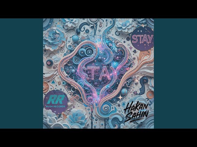 Stay