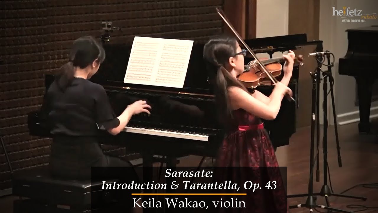Sarasate: Introduction & Tarantella, Op. 43 | Keila Wakao, violin 11