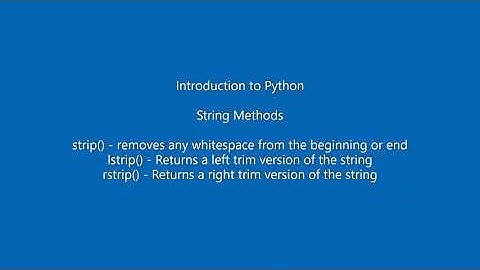 Python String Methods - strip(), lstrip(), rstrip()