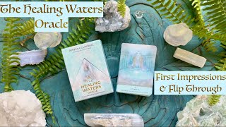 The Healing Waters Oracle First Impressions & Flip Through 🌊