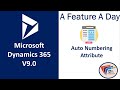 Microsoft Dynamics 365 V9 new features - Auto numbering custom entity | Dynamix Academy