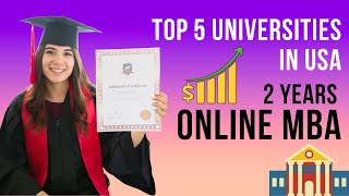 Top 5 Universities In USA for 2 Year Online MBA programs #onlinemba #usa #mymoneytube