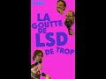 La Goutte De LSD De Trop Shorts mp3