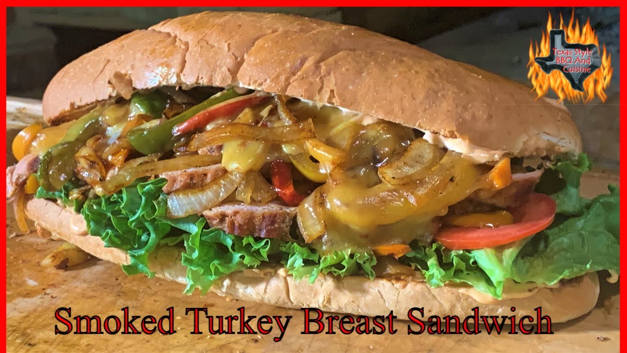 Smoked Turkey Breast Sandwich Recipe How To Brine And Smoke A Turkey