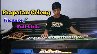 Vignette de la vidéo "Prapatan Celeng • Karaoke🎤 • Full Lirik • New Arista Music • Banjarnegara"