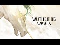 [WUTHERING WAVES] Talk With the Imperator
