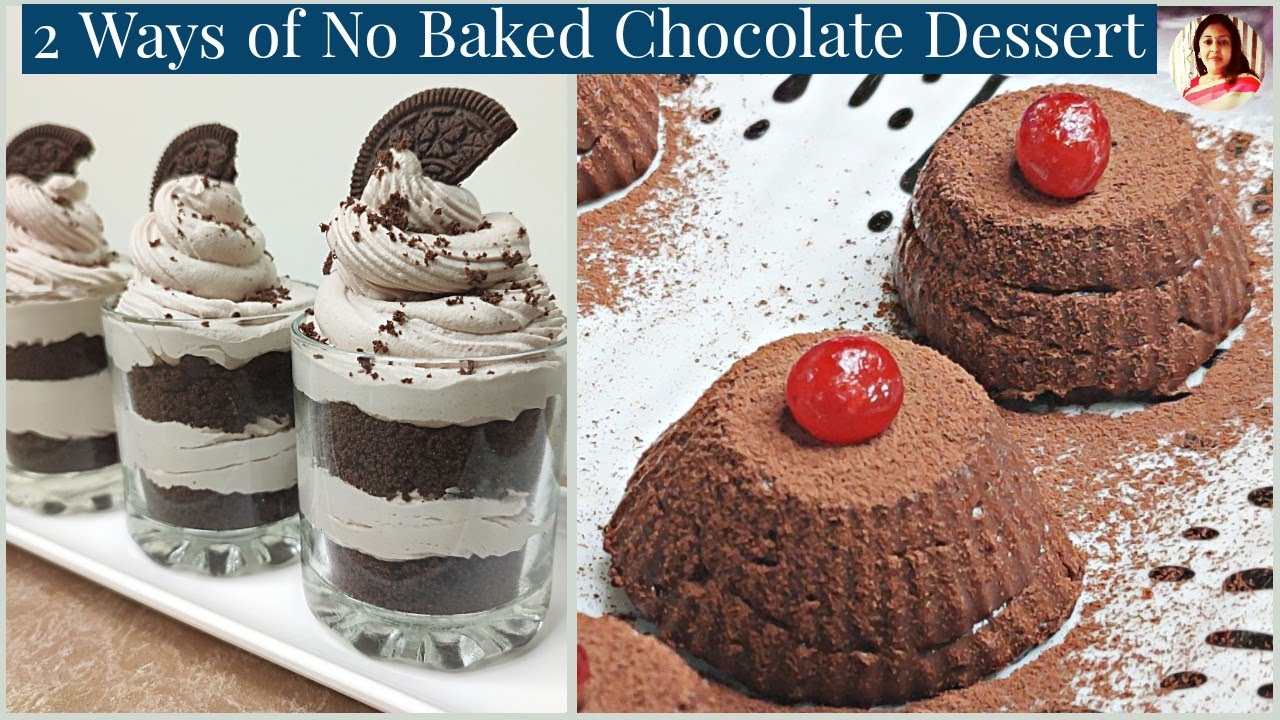 2 No Baked Chocolate Desserts Easy And Quick Dessert Recipe Oreo