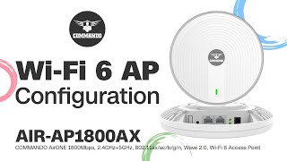 How to Install and Configure Wi-Fi 6 Wireless Access Point - COMMANDO AirONE AIR-AP1800AX 1800Mbps screenshot 5