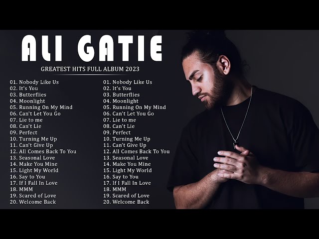 Ali Gatie - Greatest Hits Playlist 2023 - Ali Gatie Best Songs class=