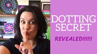 Dotting secret revealed!!