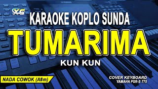 Tumarima (Naha Salah)  Karaoke Nada Pria -Kun Kun || Pongdut Koplo