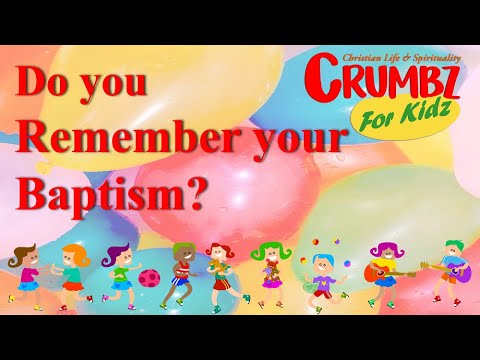 9 Jan | Do you remember your Baptism | Crumbz for Kidz