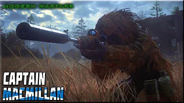 CAPTAIN MACMILLAN - THE OTHER SCOTTISH GUY IN MODERN WARFARE!