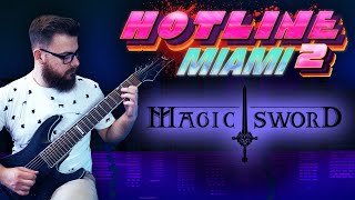 Hotline Miami 2: Magic Sword - The Way Home | Metal Version