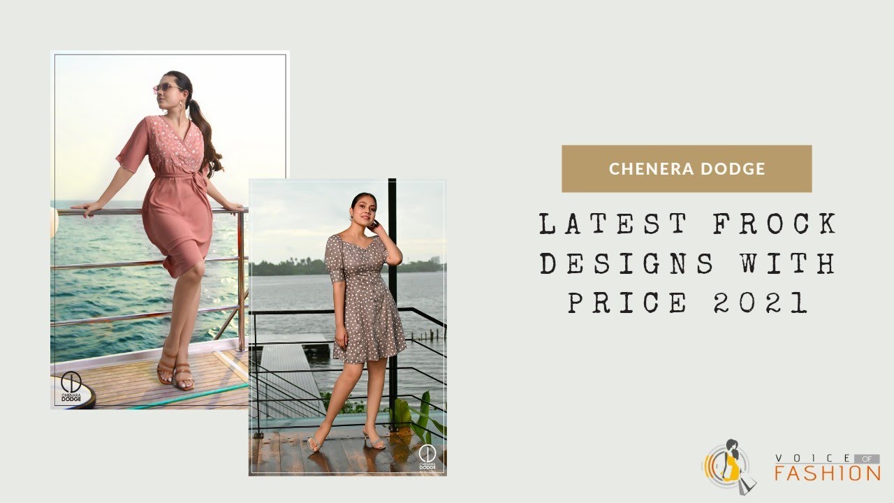 Latest Chenera DODGE Frock Designs with Price