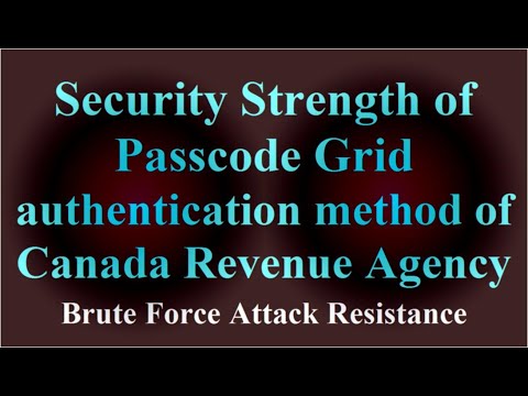 Security Strength of Passcode Grid authentication method of Canada Revenue Agency ( VTR-181 )