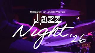 [MHS x Mac.Rob 2026] Jazz Night