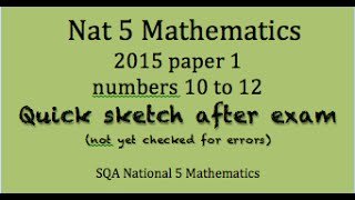 2015 Nat 5 Mathematics paper 1 nos. 10 to 12