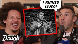 The Worst Time I Bombed on Stage EVER! | Eric Andre, Mark Normand & Sam Morril