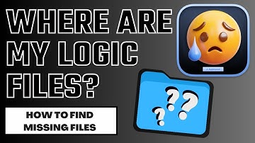 Where Are My Logic Pro Files? Audio File Not Found (How to Find Missing Files in Logic Pro)