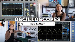 How To Use an Oscilloscope | BEGINNER