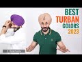 Best Turban Colors BUY in 2023 (Part 1)