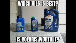 Polaris VS Super Tech VS Rotella Which oil is best $$? Which is best value?? $$