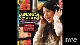 Sunshine For Anything - Miranda Cosgrove & Mark Lennon - Topic Ravedj