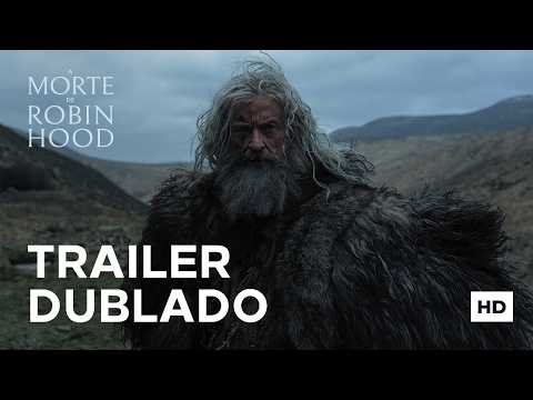 Trailer de A Morte de Robin Hood
