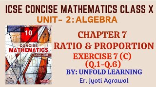 ICSE CONCISE MATHEMATICS CLASS 10 | 7. Ratio and Proportion | Ex 7(C) part 1 #icsemaths #class10