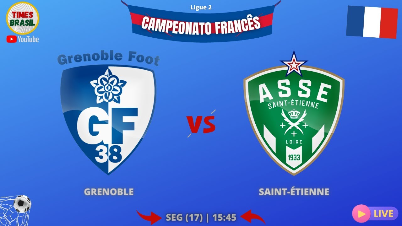 GRENOBLE x SAINT-ÉTIENNE | Campeonato Francês 2022-23 | Ligue 2 # ...