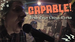 Capable - Bras Dsus Tsous Dbras Vidéo Officielle