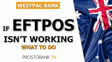 How to Fix Your Westpac EFTPOS Machine and Get It Working Again
